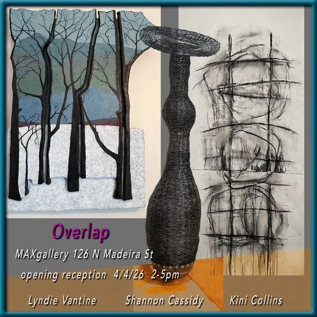 Overlap at MAXgallery (Art Exhibit with our Member, Kini Collins)
