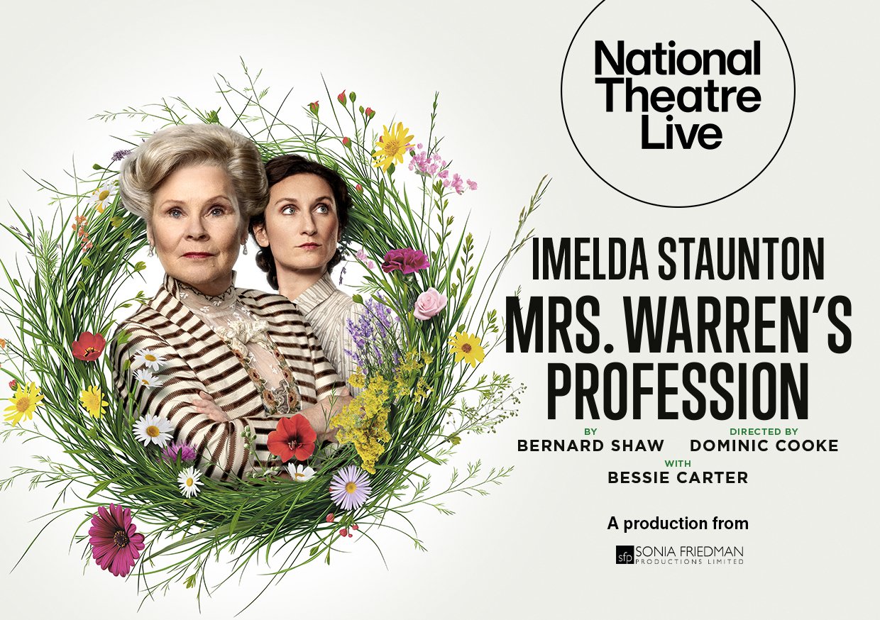 National Theatre Live: Mrs Warren’s Profession)