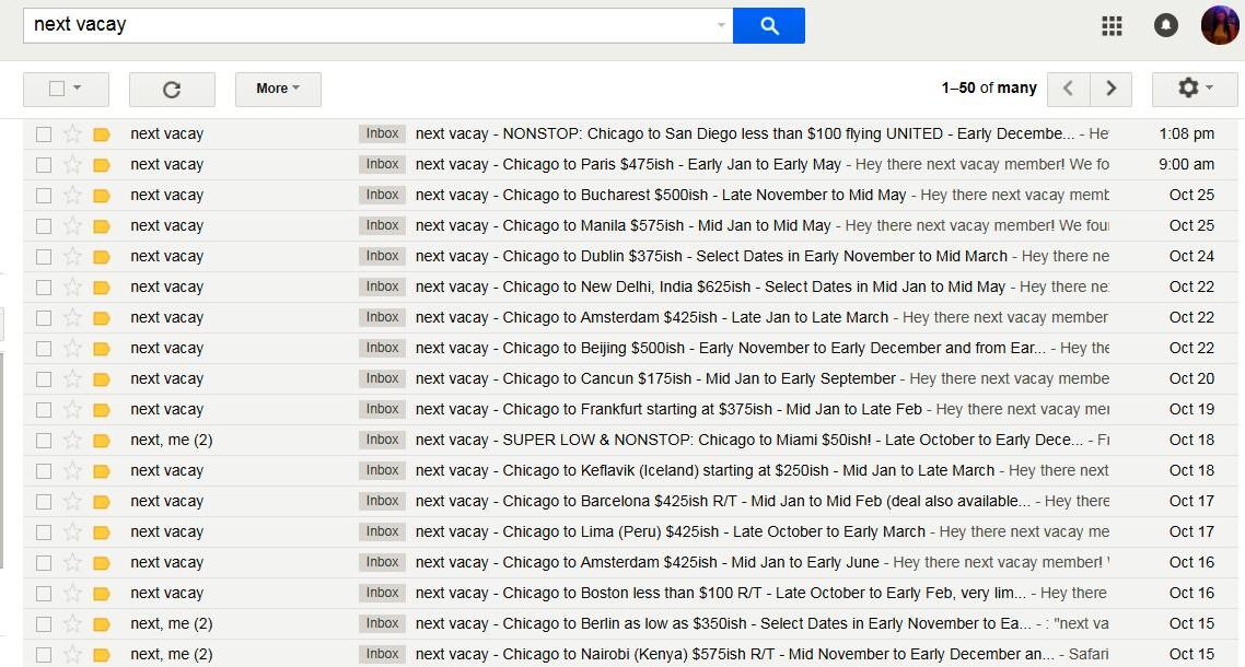 Examples of all the Next Vacay emails I've received, and this is showing only part of October's results.