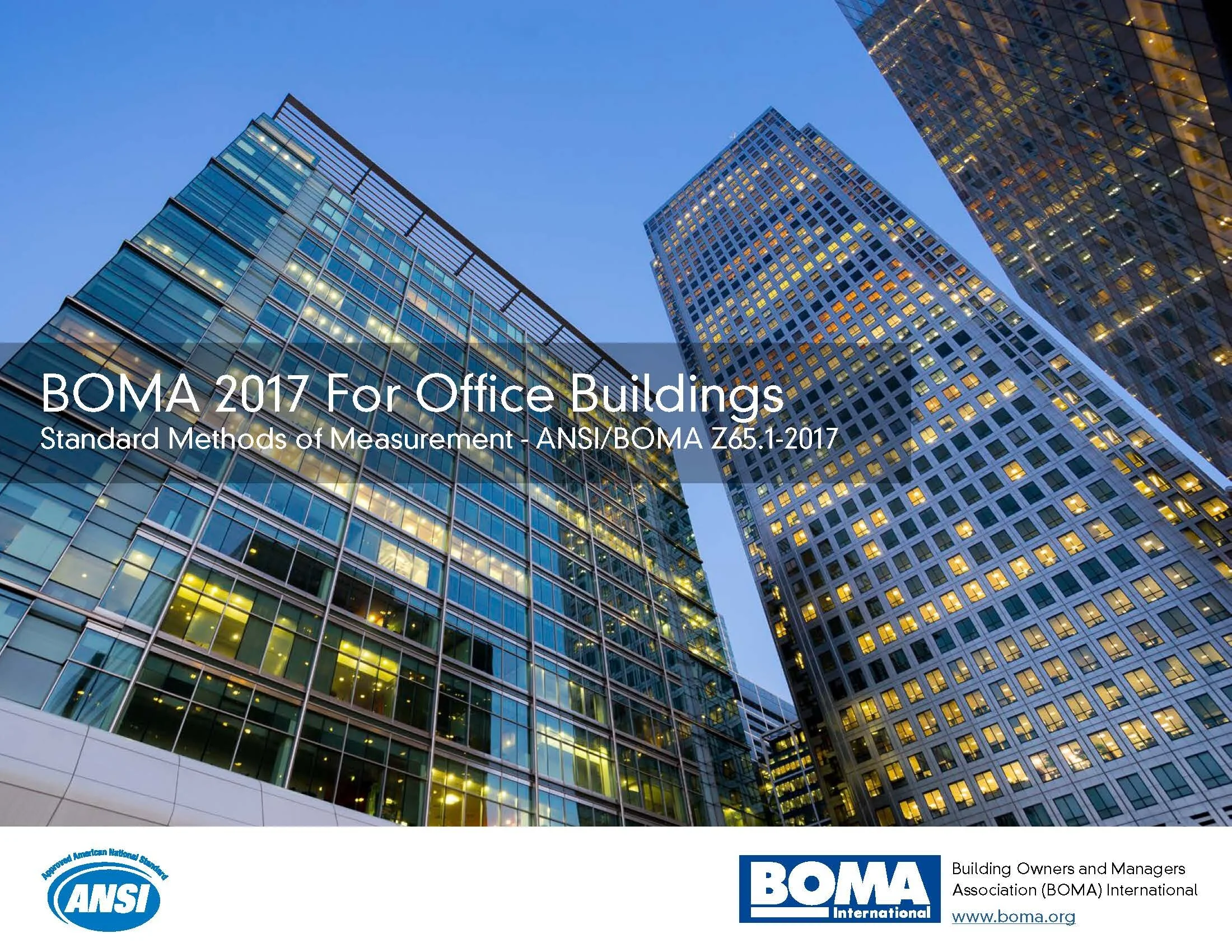 What you Need to know : BOMA INTERNATIONAL 2017 Office Standard