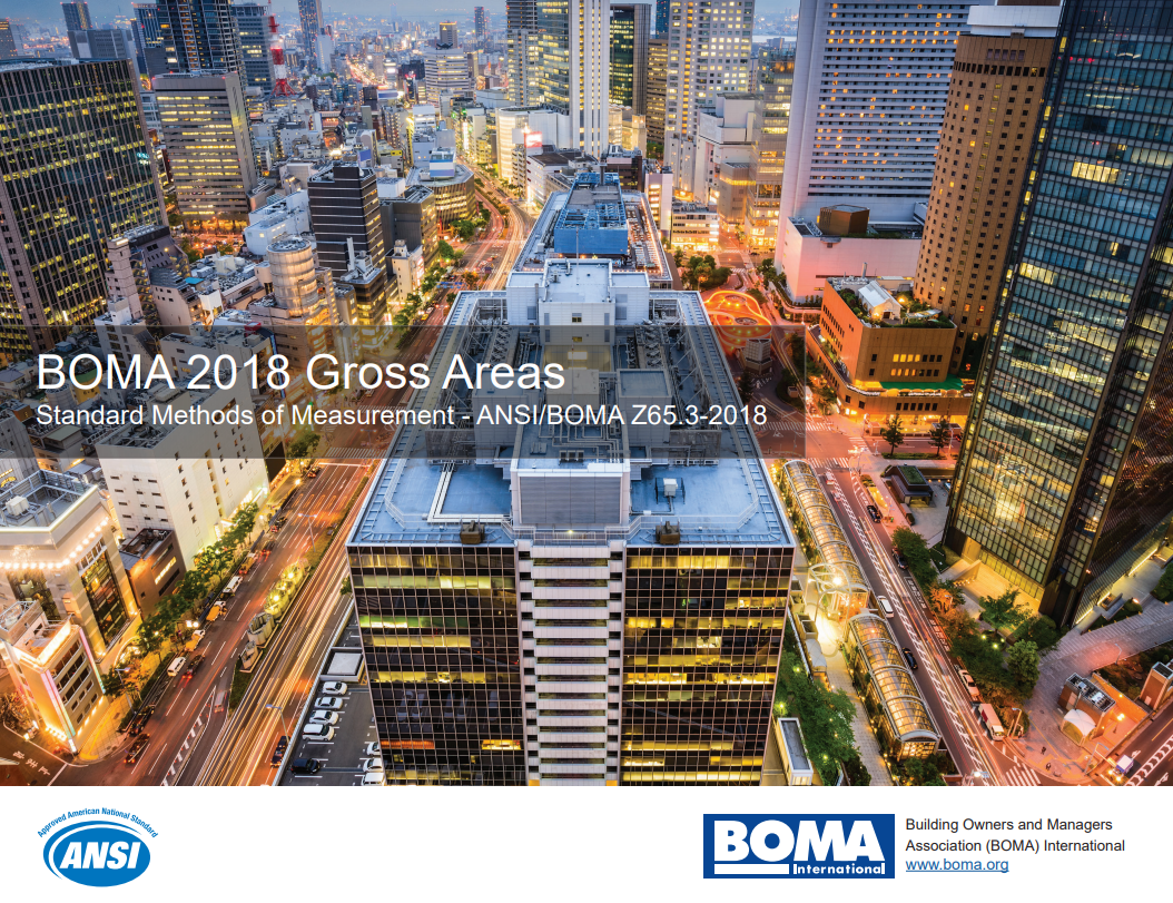 What you Need to know : BOMA INTERNATIONAL 2018 Gross Areas Standard