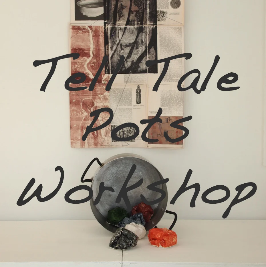 Tell Tale Pots Workshop