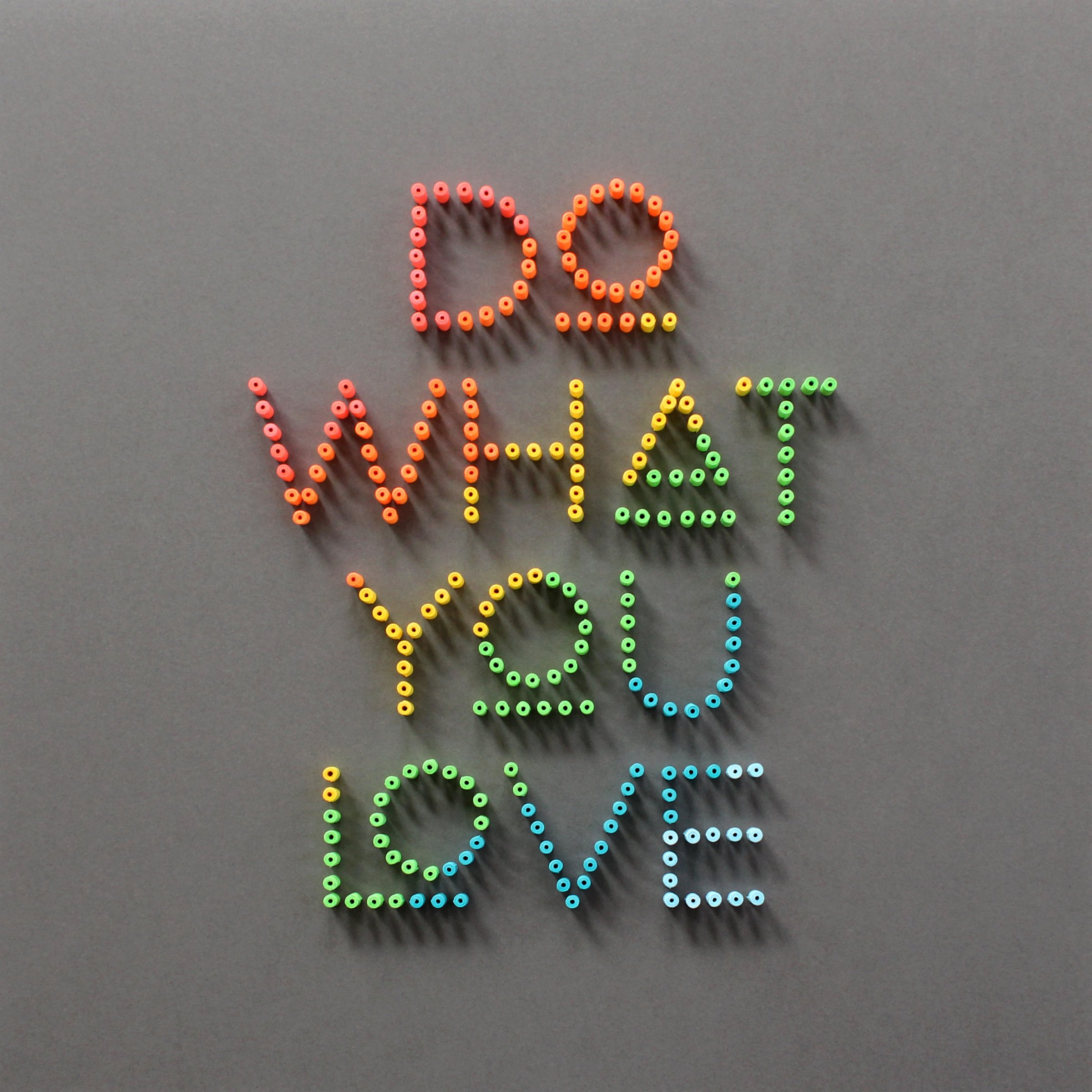 Typography original on-edge paper art - DO WHAT YOU LOVE