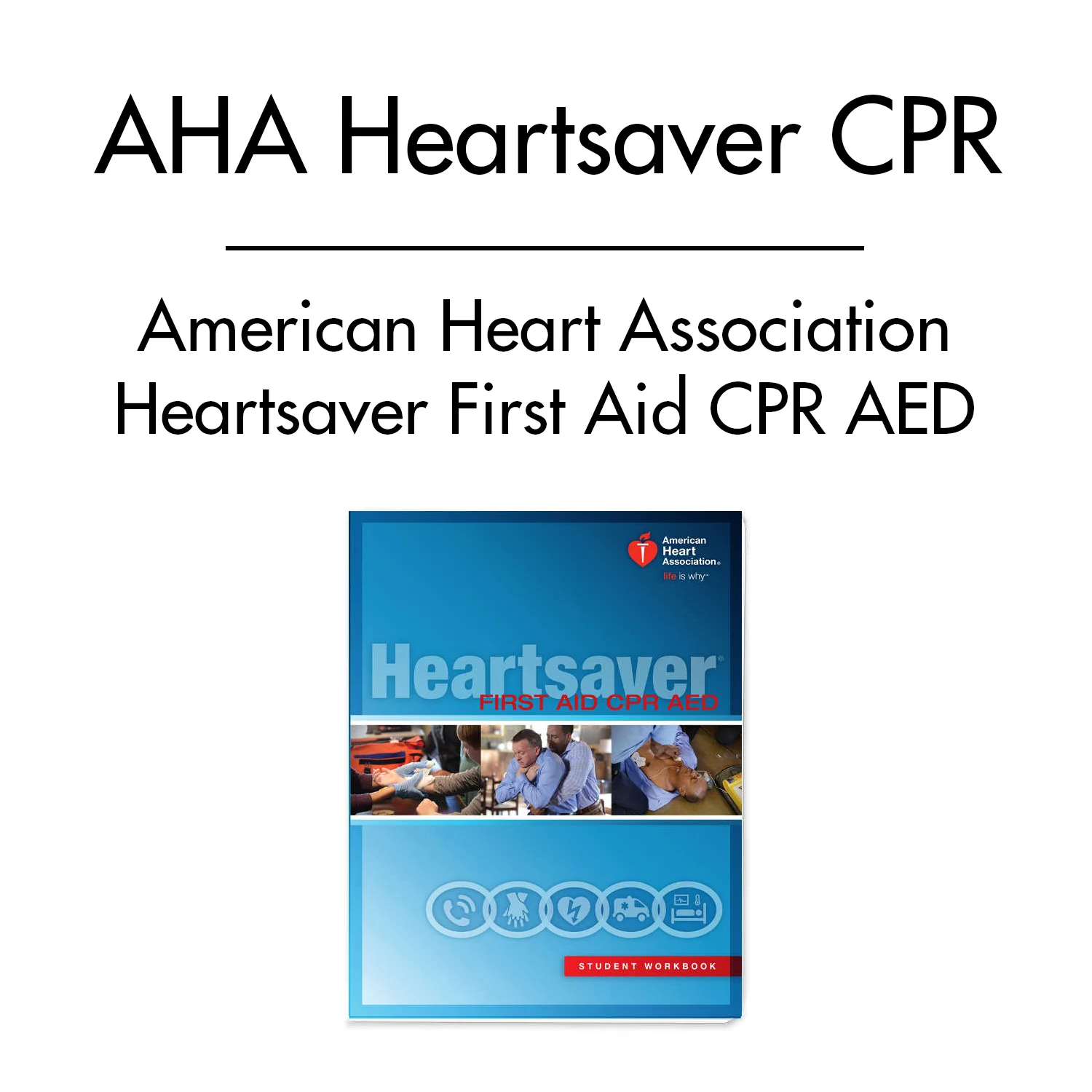 AHA-Heartsaver-FirstAid-CPR-AED-Course.jpg
