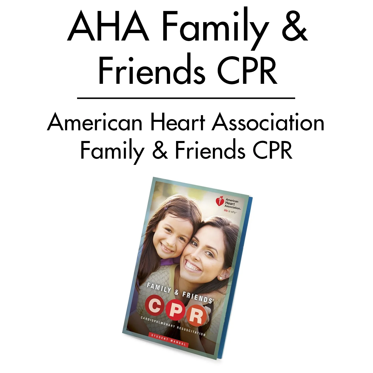 AHA-Family-Friends-CPR-Course.jpg