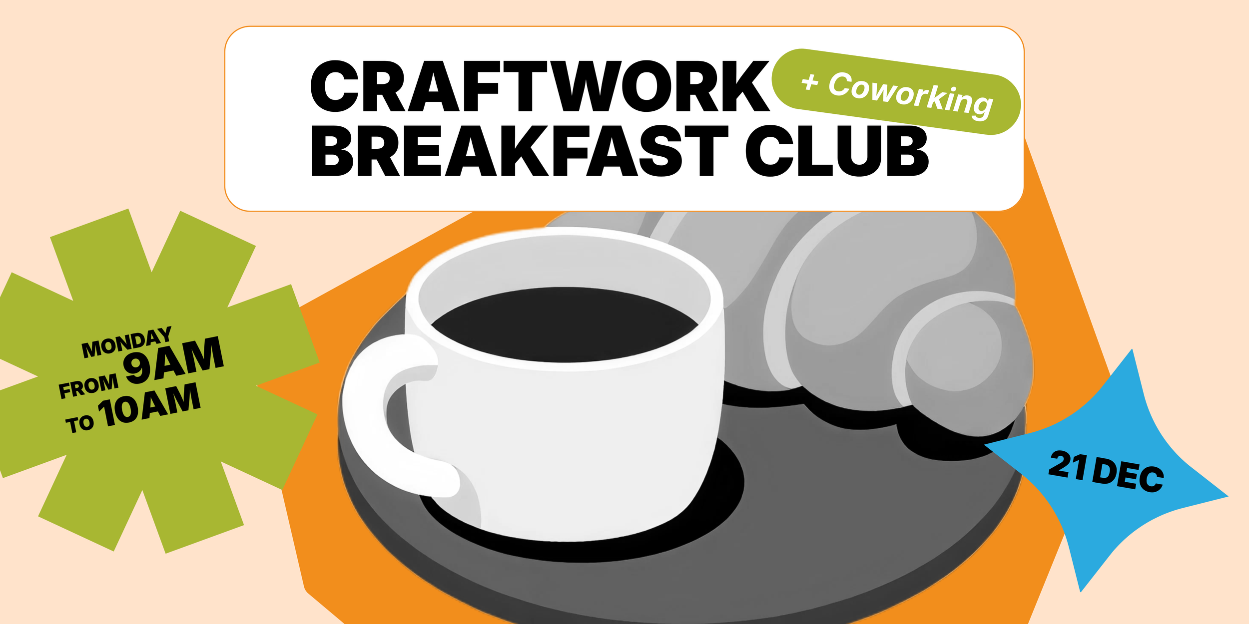 ☕ CraftWork Breakfast Club + Coworking