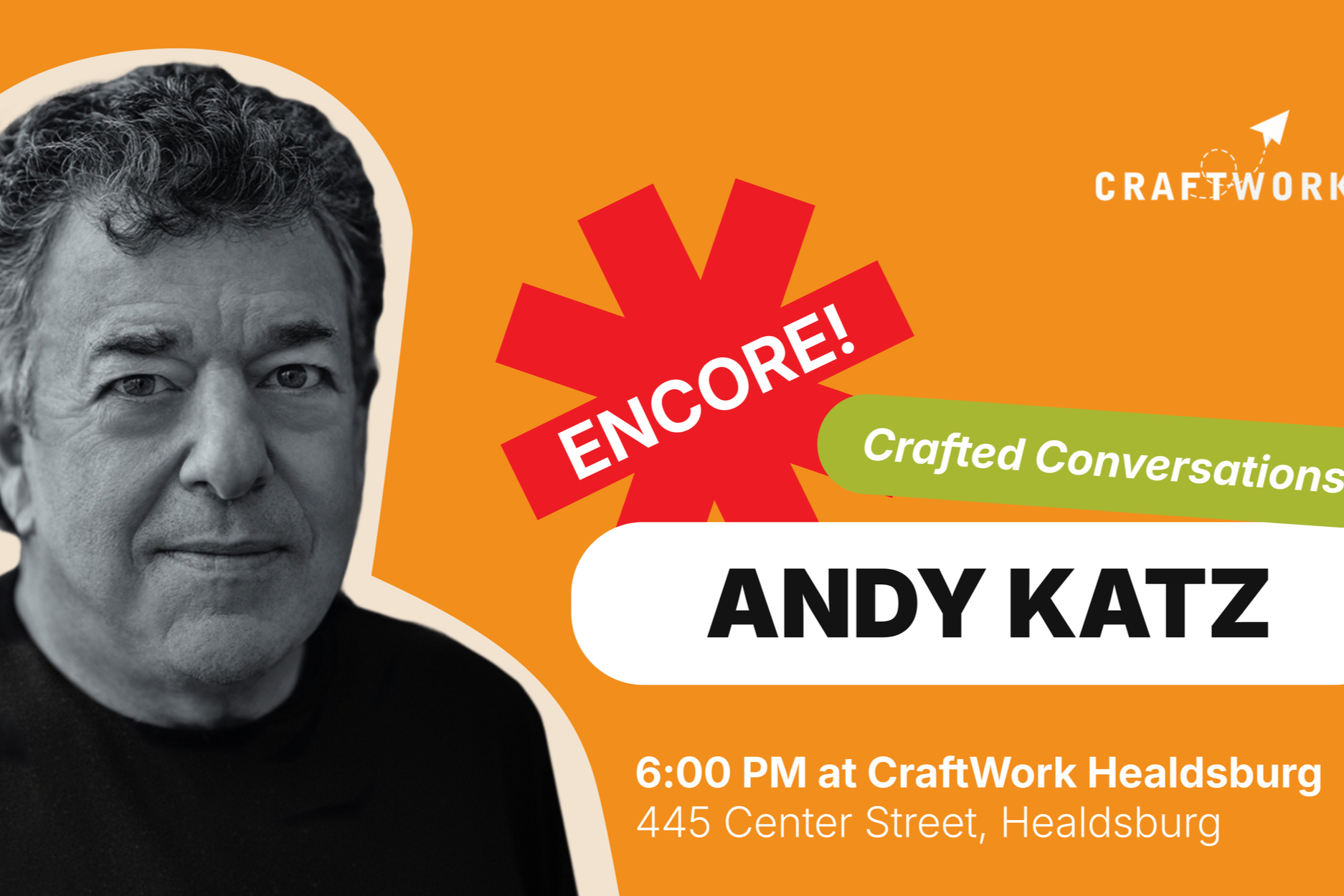Crafted Conversations - The Encore: Andy Katz