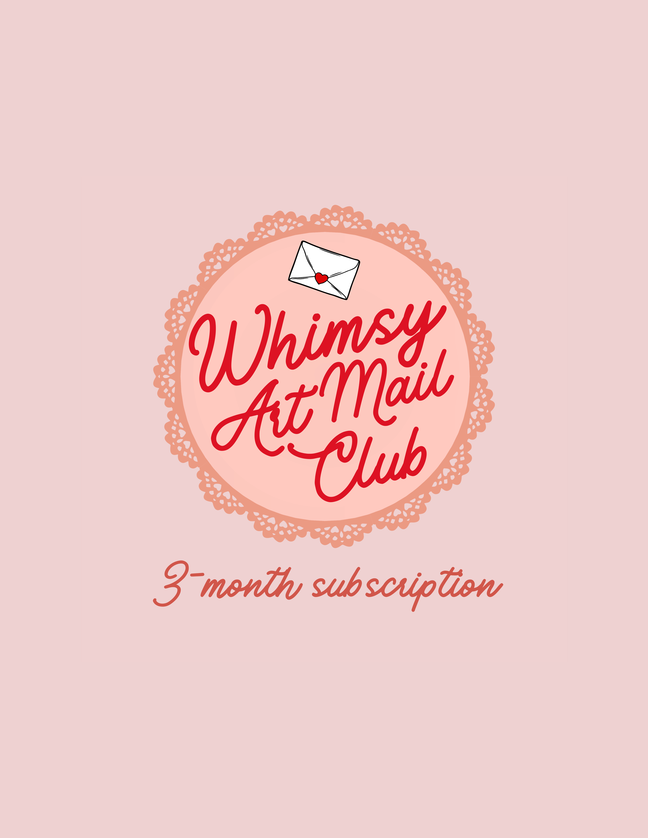 3-Month Subscription of Whimsy Art Mail Club 💌