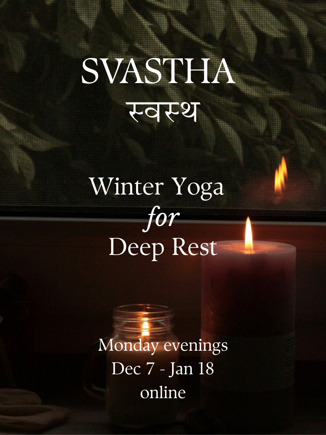Svastha: Winter Yoga for Deep Rest (online)