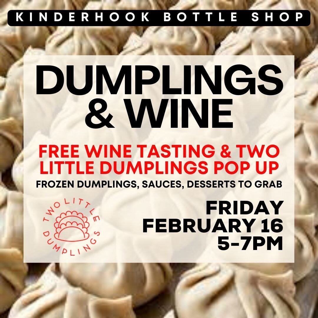 They're back! 
Friday February 16
5-7pm

Try some of our favorite wines during our free tasting and grab some dumplings to take home for the best quick dinner paired of course with a bottle of wine. 

@two.little.dumplings are bringing a variety of ❄