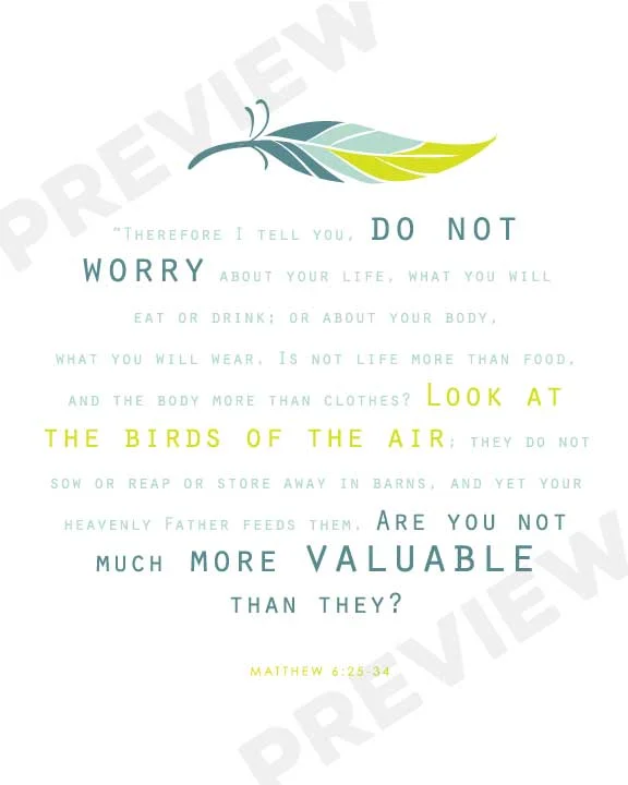 Matthew 6:25 -Printable