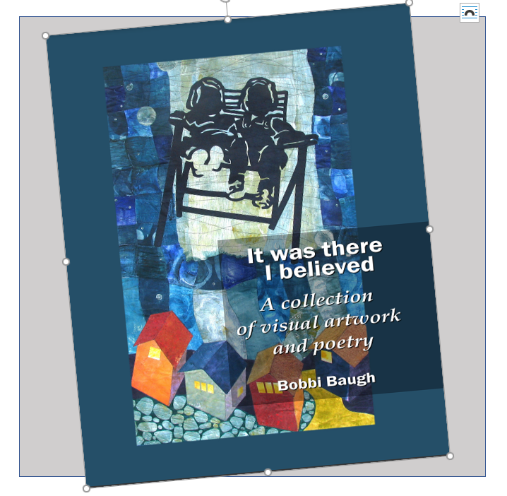 bobbibaughstudio-it-Was-There-I-believed-art-poetry-book.PNG