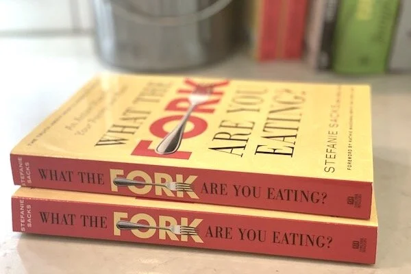 WHAT THE FORK ARE YOU EATING?