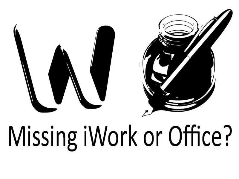 Missing iWork/Microsoft Office?