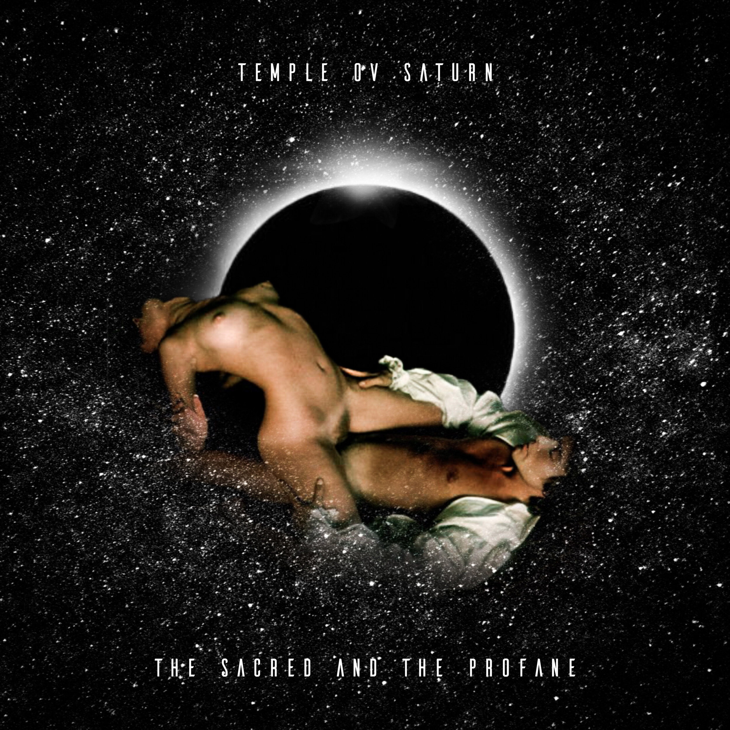 The Sacred and The Profane by Temple ov Saturn
