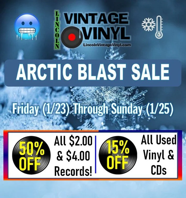 The weather the next couple of day's is gonna be frigid, so to provide some encouragement, we are running a sale!  This Friday through Sunday, take advantage of 15% off all used vinyl and CDs, plus 50% off all $2 and $4 records!  Stay Warm out there!