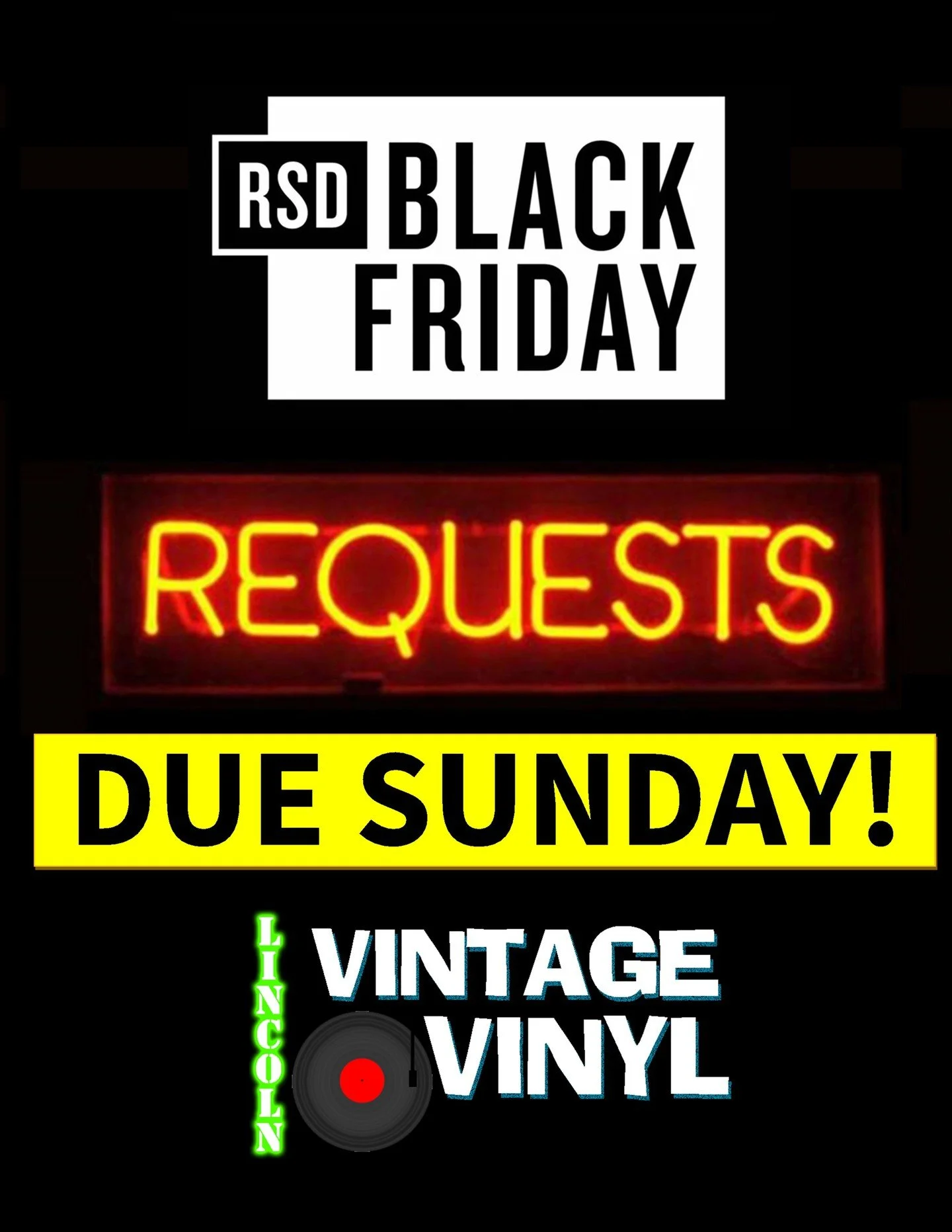 Sunday is the final day to send us your requests for Black Friday RSD 2026! Black Friday is November 27th! We will open at 7AM.  Please take a moment to look over the list, then fill out our request form and let us know what you would like to see in 