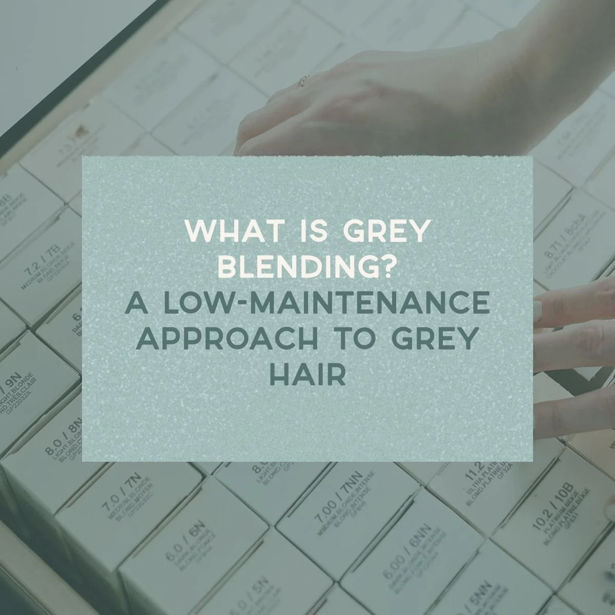 What Is Grey Blending?