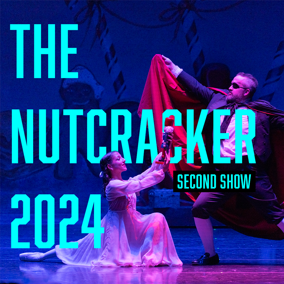 Nutcracker 2nd Show