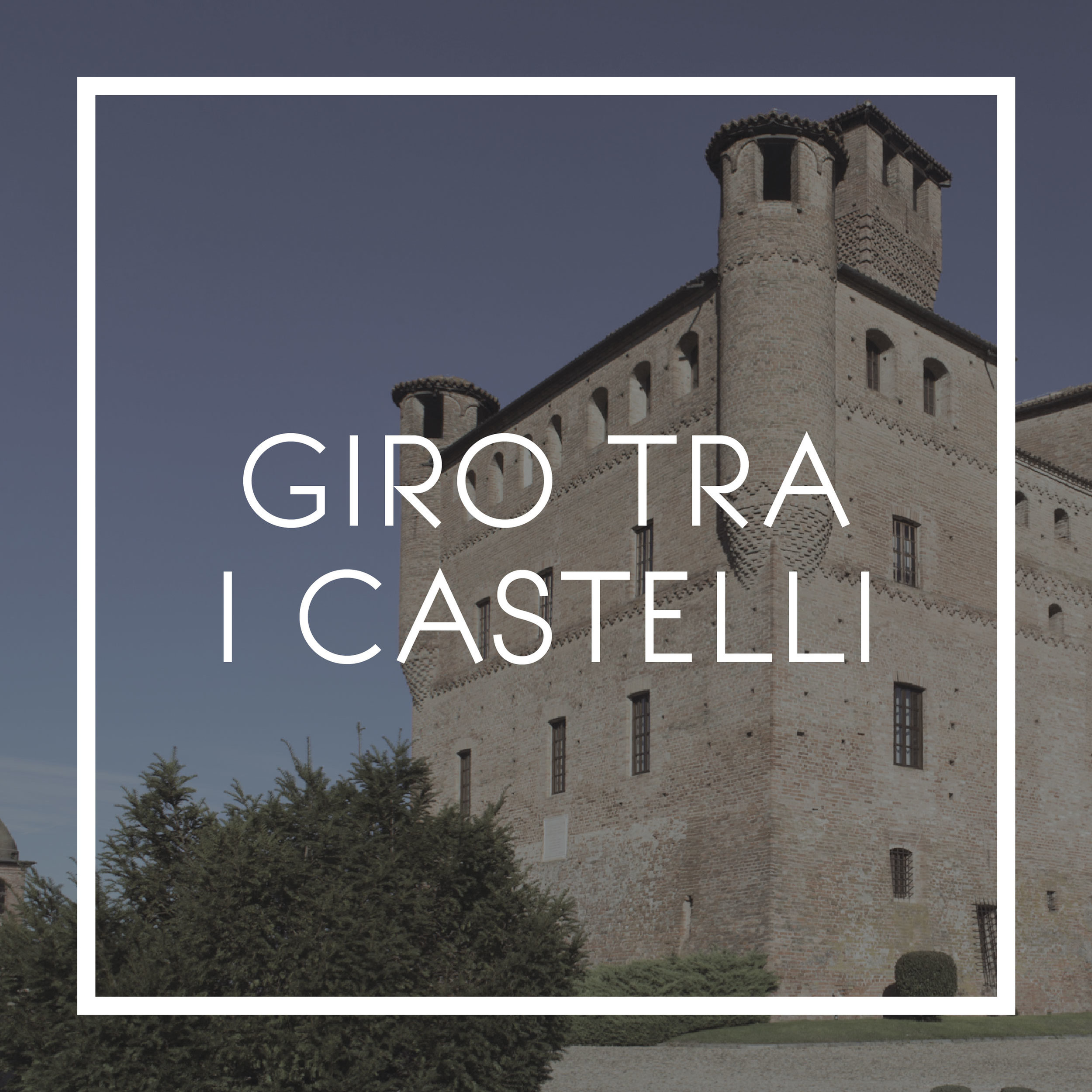 PERCORSI LANGHE ROERO ITINERARI TURISMO VISITA giro tra i castelli.jpg