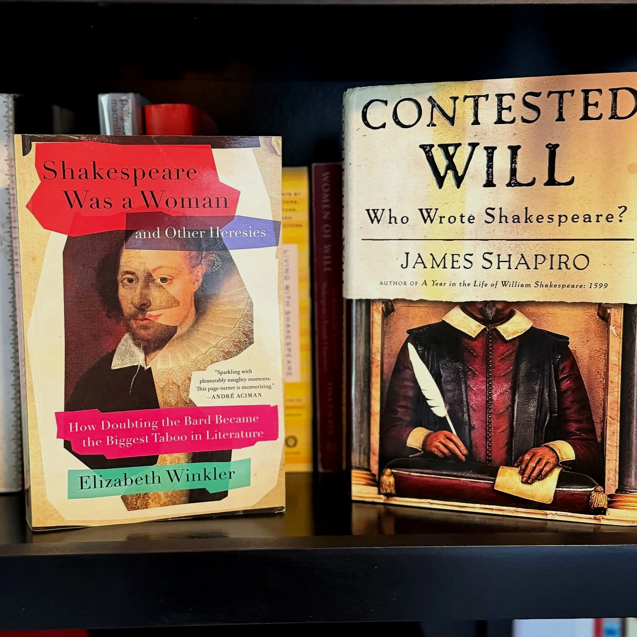 Contested Will vs. Shakespeare Was a Woman and Other Heresies