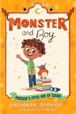 Book two of The Boy and Monster series features the title characters on an orange book cover.