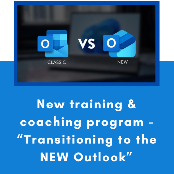 New program - Transitioning to the NEW Outlook