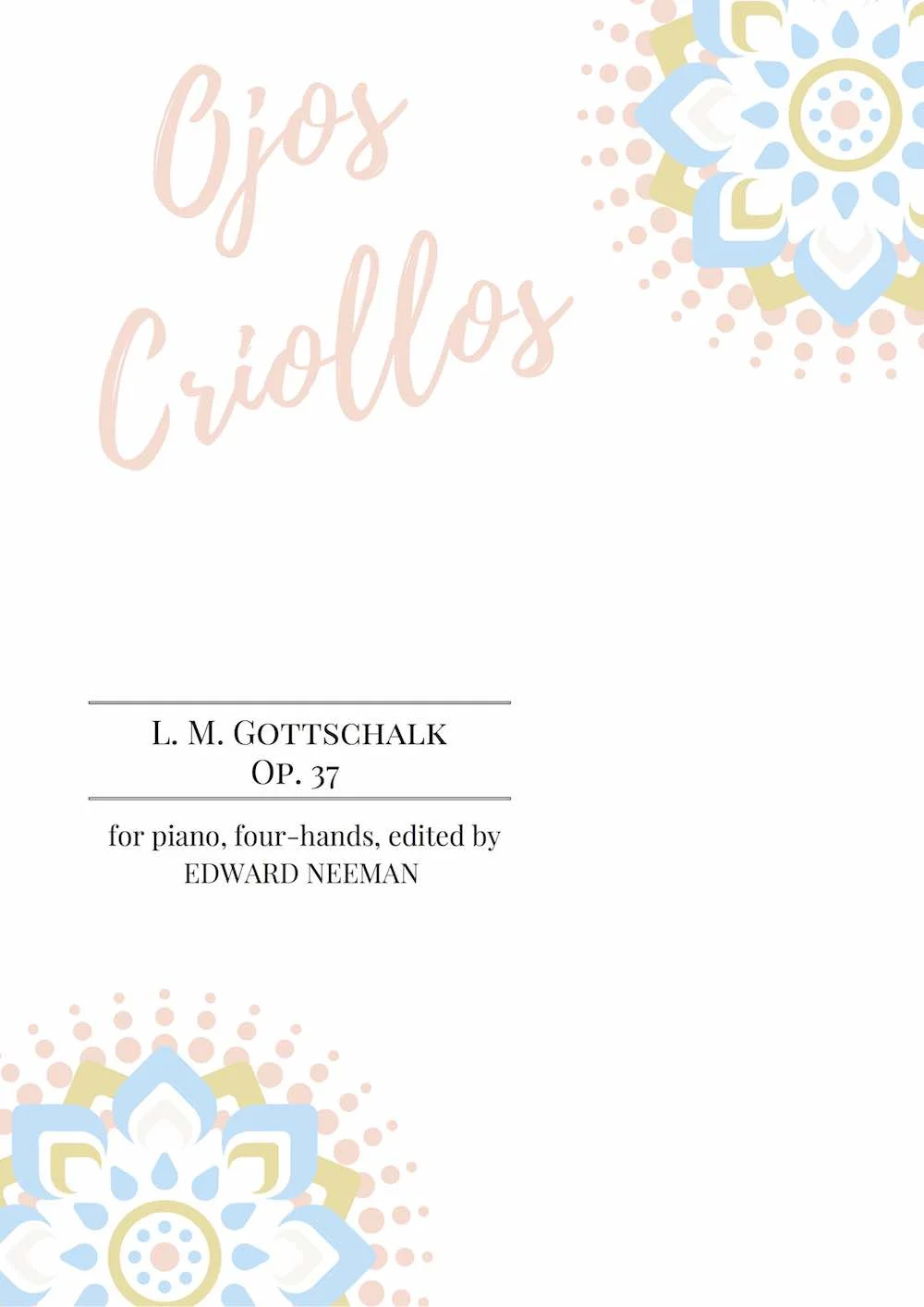 Ojos criollos by Gottschalk (Digital Download)