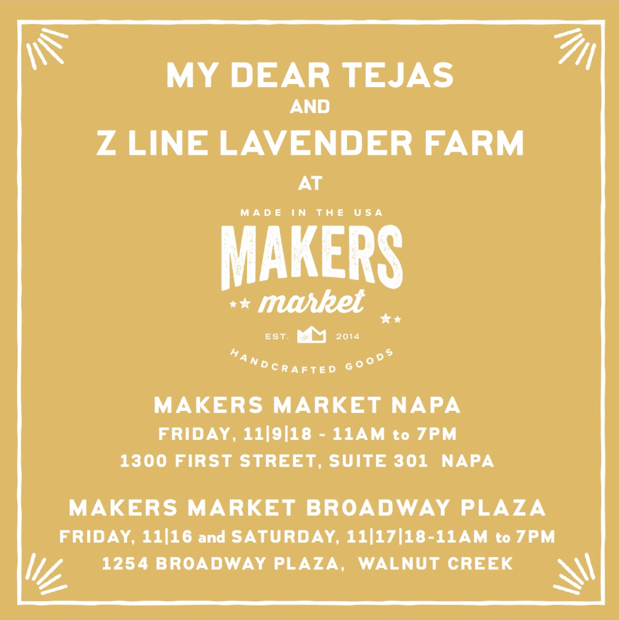 My Dear Tejas at the Meet the Makers Trunk Show at Makers Market Broadway Plaza, Walnut Creek, CA
