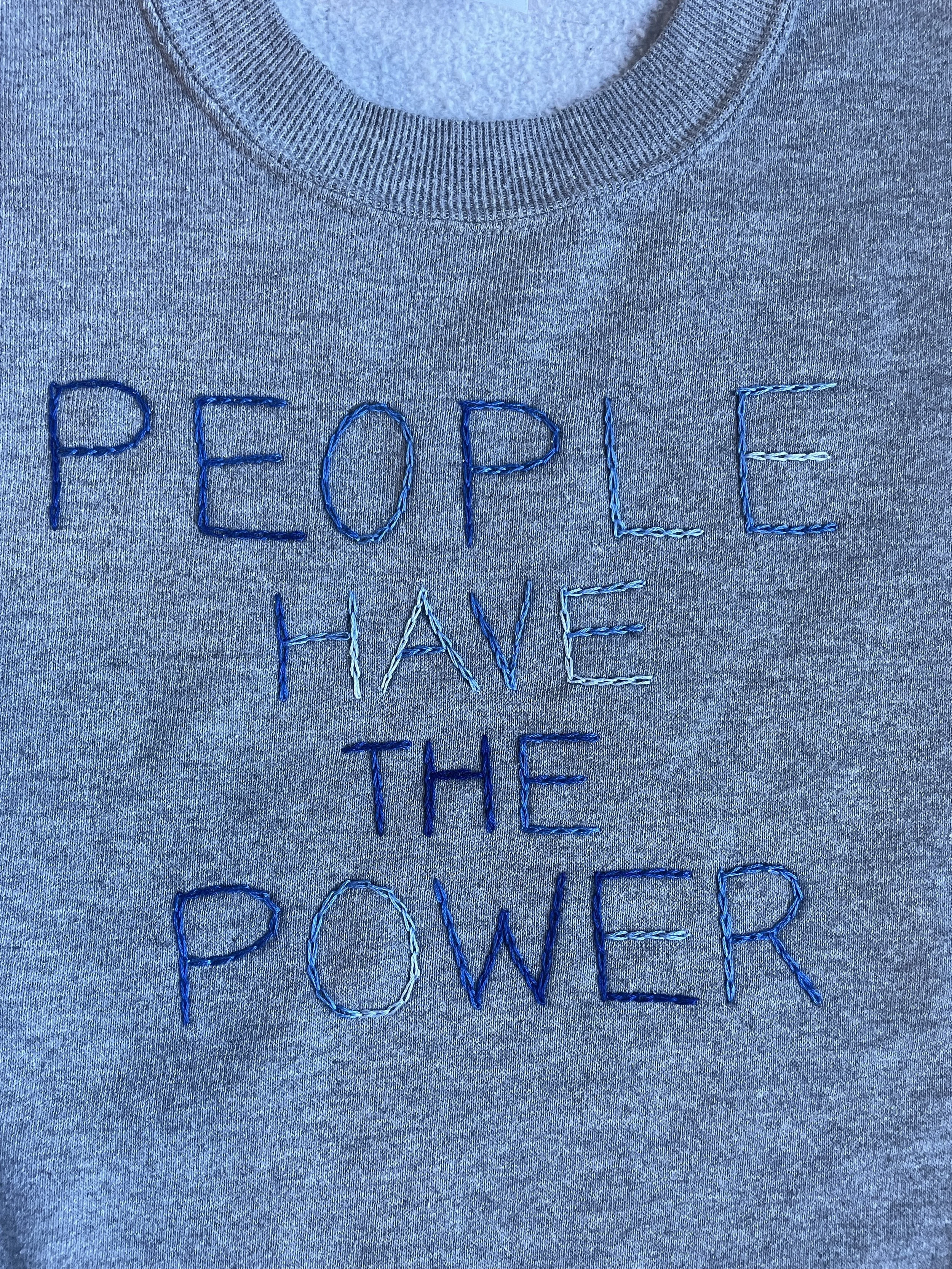 “People Have The Power” No. 110 - Hand Embroidered Sweaatshirt - Heather Grey  - XL
