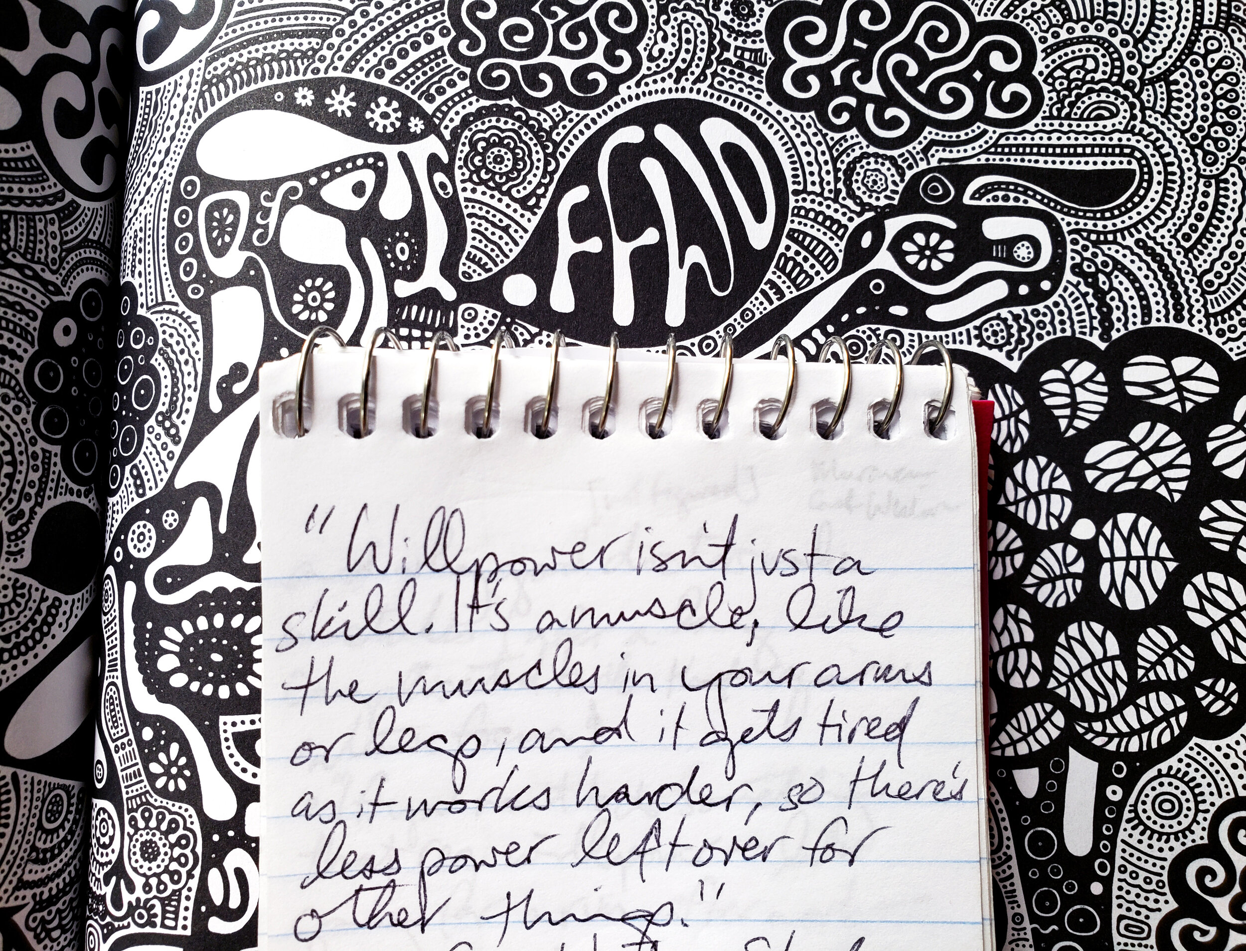 "Willpower isn't just a skill. It's a muscle"