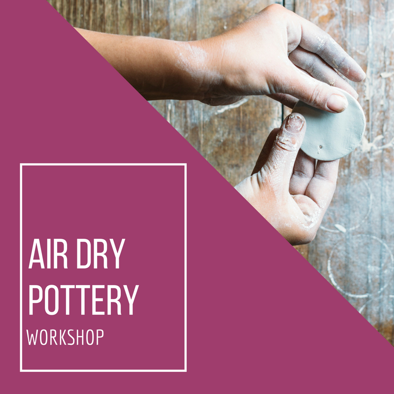 Air Dry Pottery Workshop