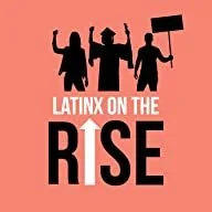 latinx on the rise.jpg