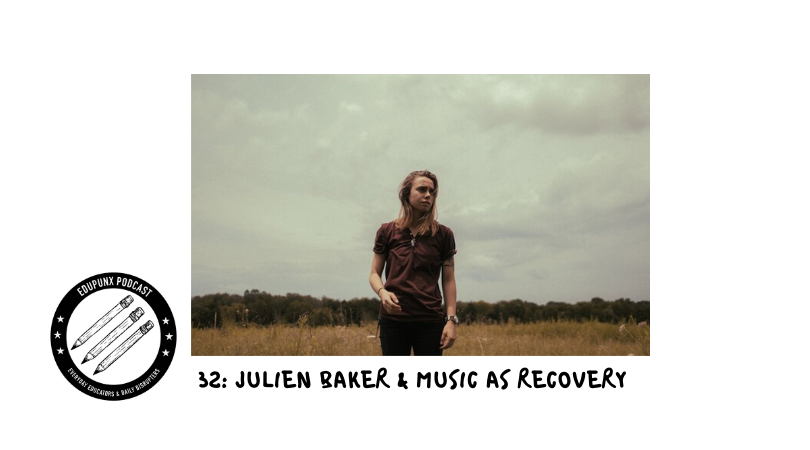 32: Julien Baker & Music as Recovery episode artwork