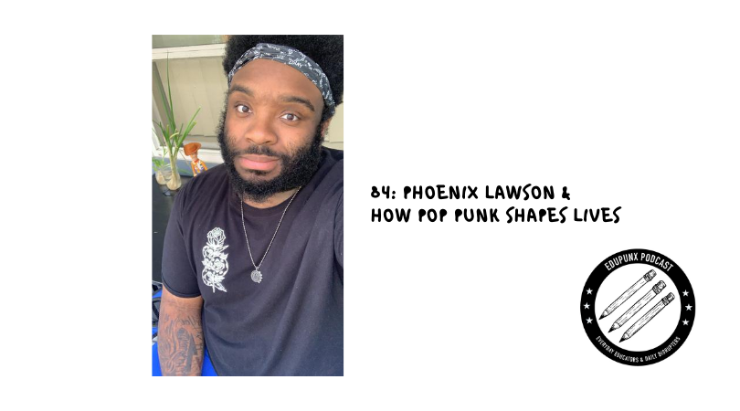 84: Phoenix Lawson & How Pop Punk Shapes Lives