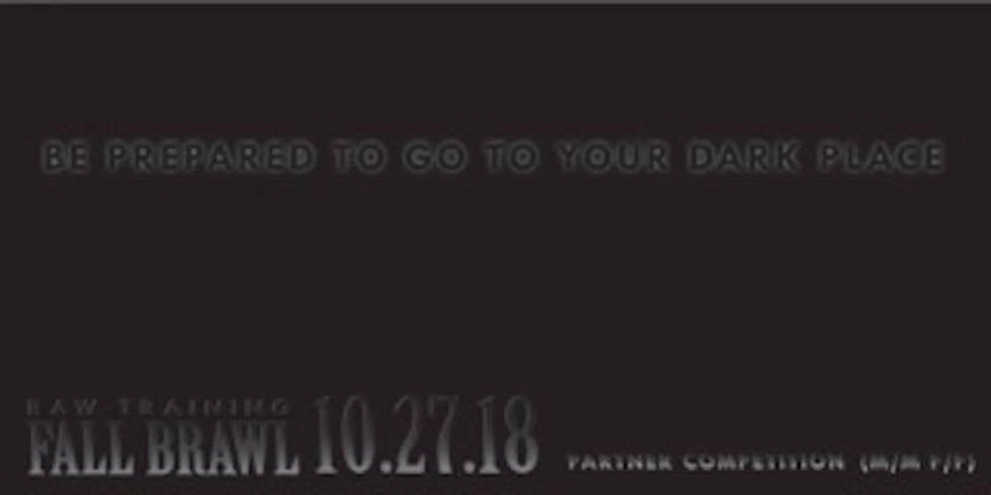 RAW Training - Fall Brawl