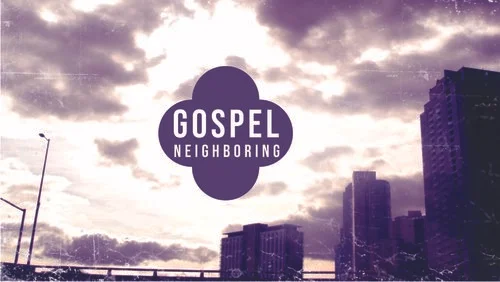 Gospel+Neighboring.jpg