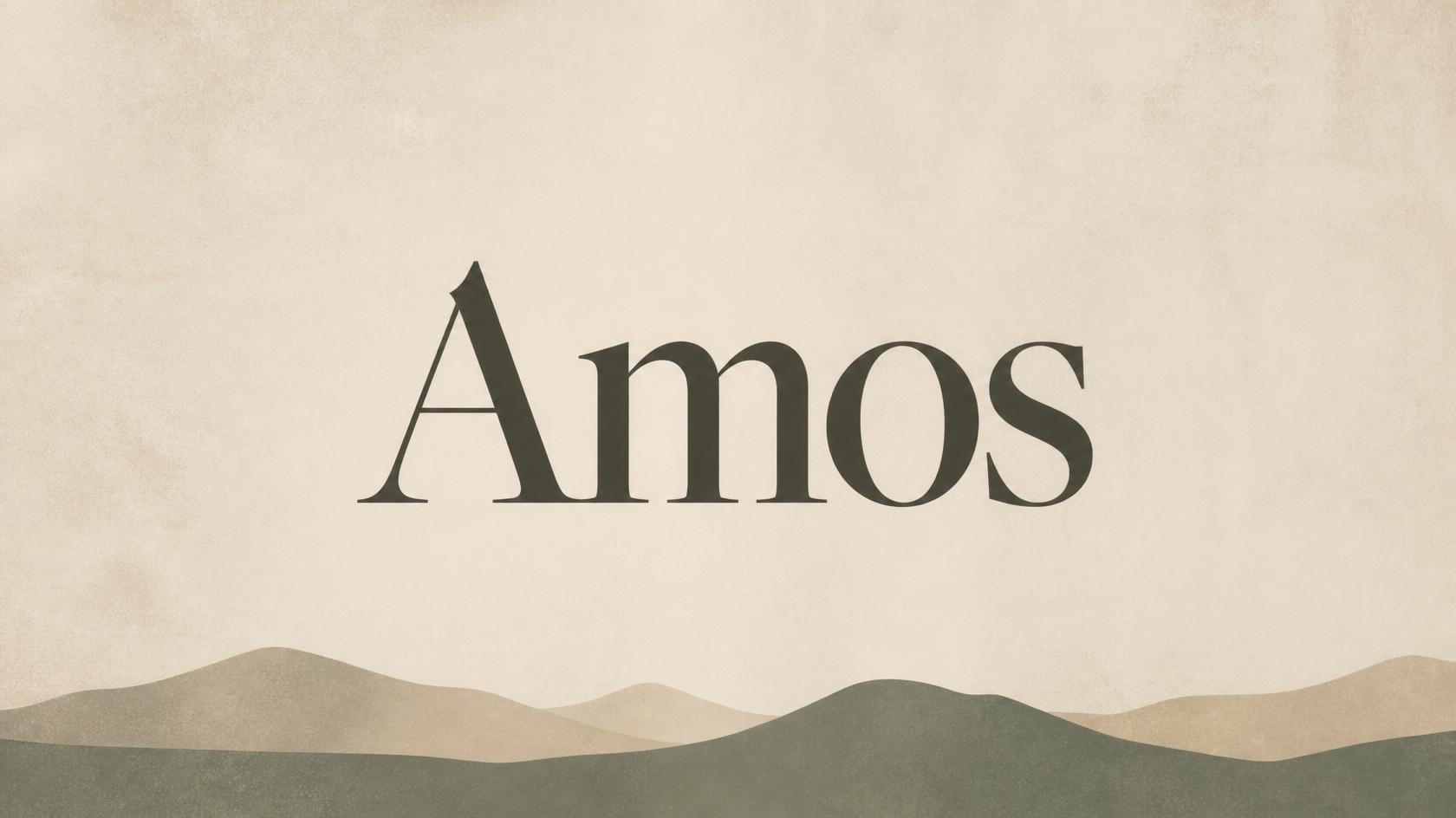 God's Judgment Is Universal - Amos 1 & 2
