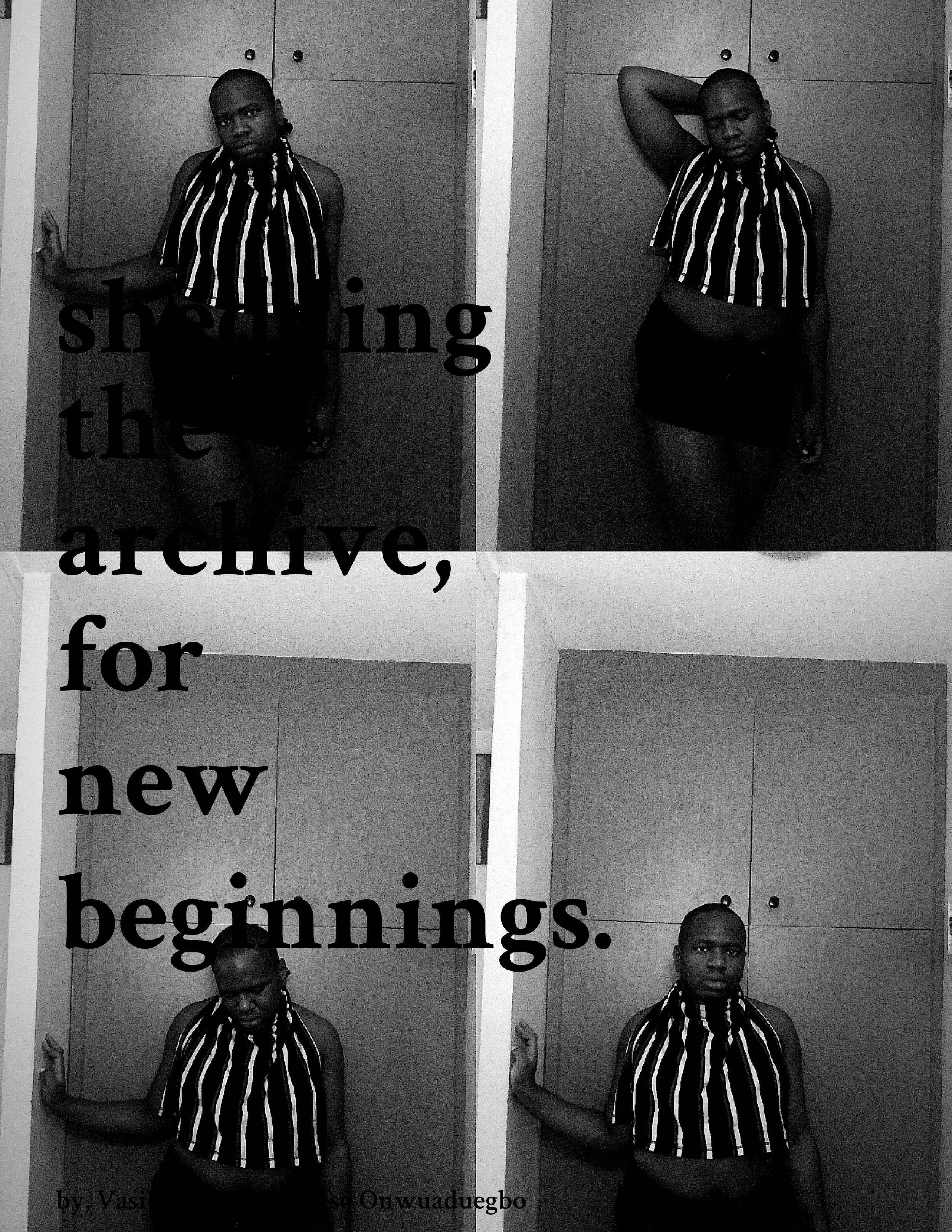 shedding the archive, for new beginnings.jpg