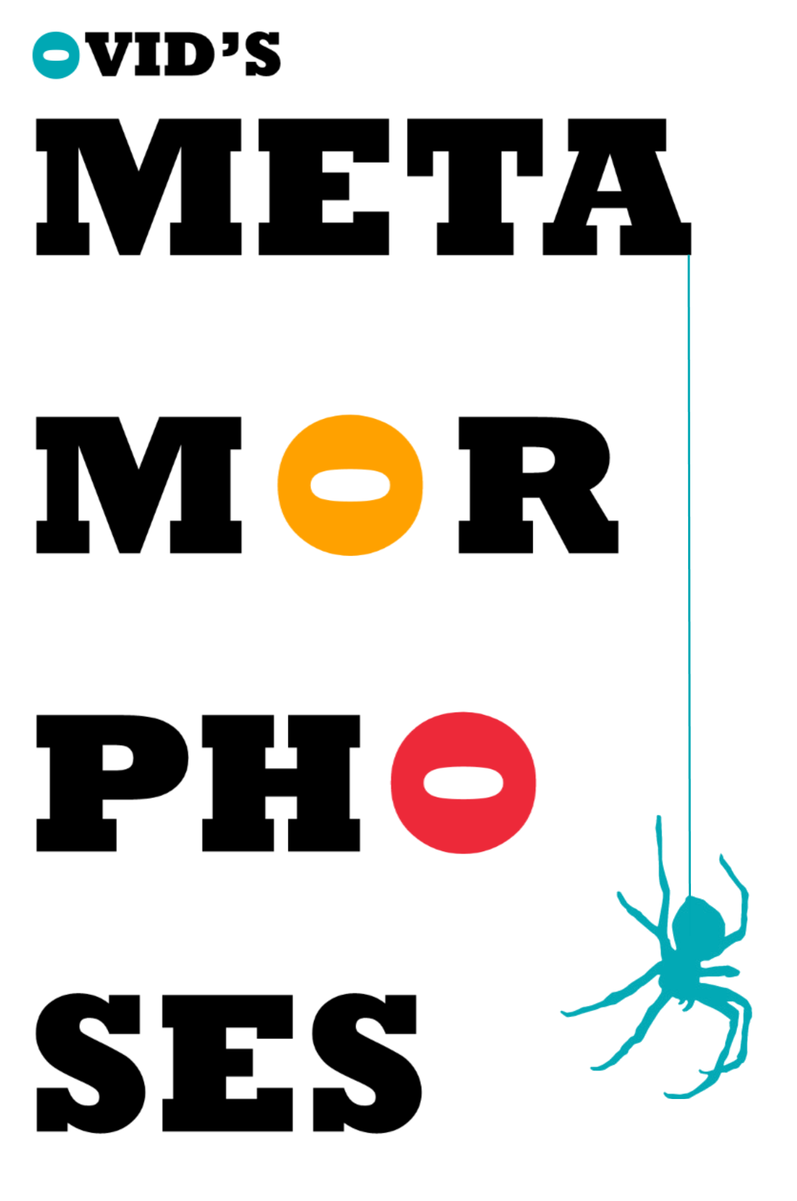 Metamorphoses — Theater in the Open