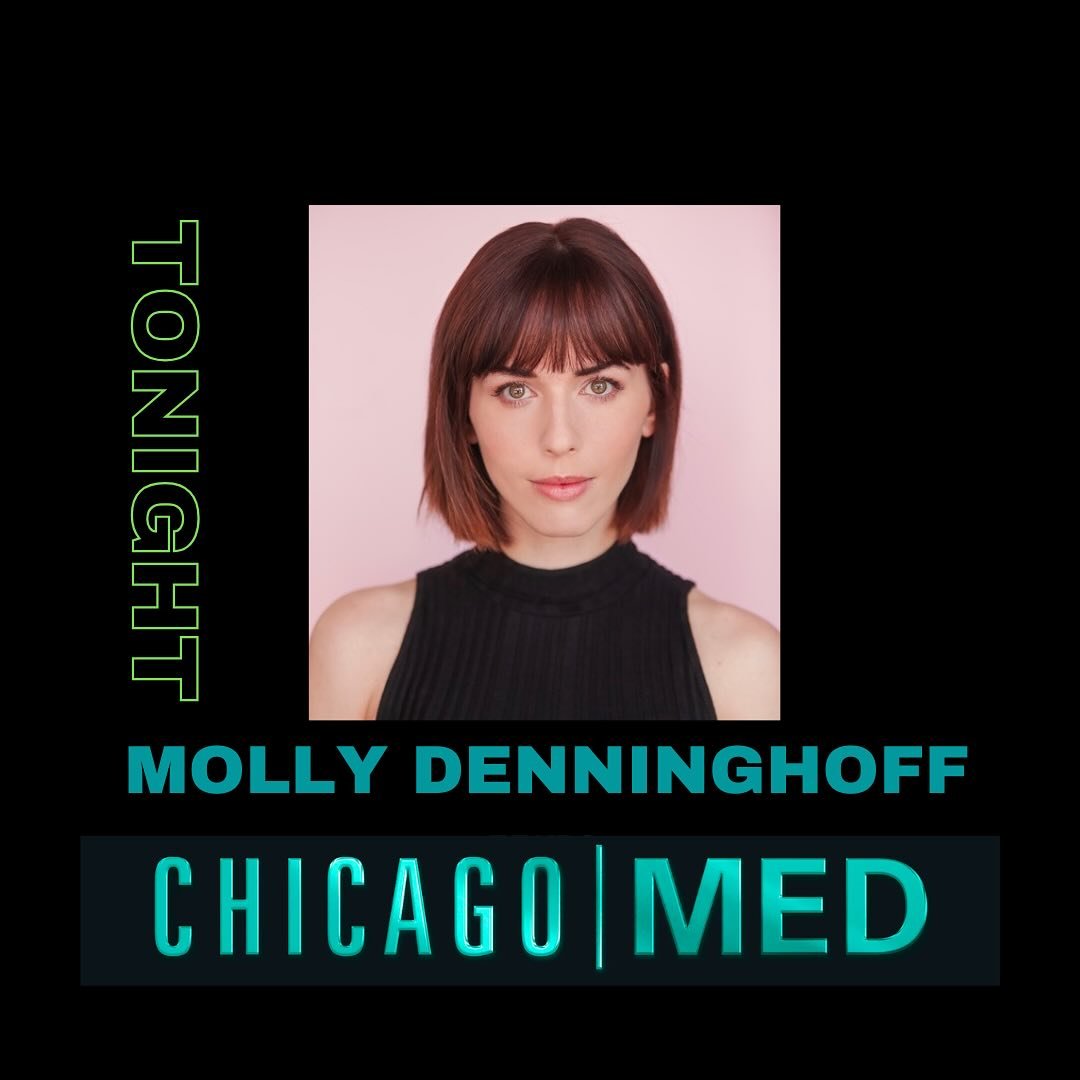 Happy Wednesday!!! Tune in to CHICAGO MED tonight on NBC! You won&rsquo;t want to miss MOLLY DENNINGHOFF, LYNNETTE LI returning as Nurse Nancy, and our very own little THOMAS MANOFSKY making his network television debut!! 👏🏼 

#MollyDenninghoff #Ly