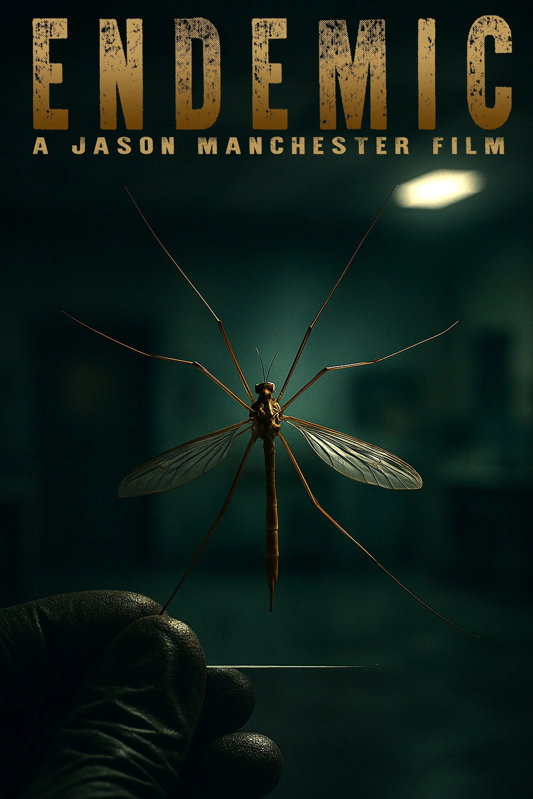 A documentary film poster titled 'Endemic' featuring a close-up of a person's gloved hand holding a mosquito against a dark background.