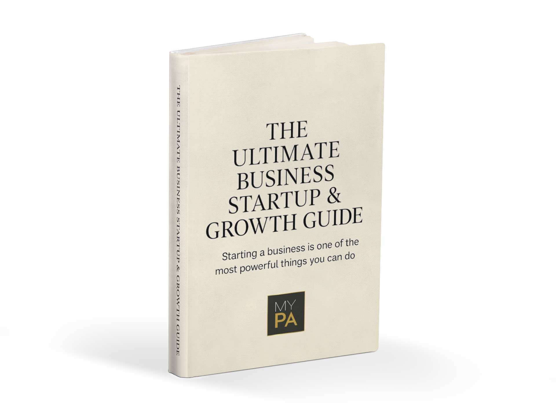 The Ultimate Business Startup & Growth Guide
