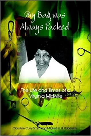 Claudine Curry Smith delivered over 500 babies in her three decades as a midwife in rural Virginia, traveling at all times of day and night and in all sorts of weather. Born in 1918, this remarkable woman grew up in the segregated South, married at seventeen, raised seven children, drove a school bus for 37 years, picked crabs, shucked oysters, cut and packed fish, picked and peeled tomatoes, shucked corn, took care of children and elderly people, looked after sick folks, and cooked and cleaned for White people as well as for her own family. Married for 67 years, she is a treasure trove of stories about her life and times. When her first child was born with the help of a midwife, she was only 17 and living with her grandparents. To let the midwife, an aunt, know that labor had begun, someone rode by horseback to her home and she returned in her horse and buggy. Although there was no running water or electricity there, everything was ready for the midwife and the delivery went smoothly.Mrs. Smiths own practice as a midwife included many homes without running water or electricity, but she always knew what to do. She delivered several premature babies and even a set of twins. And in all her years of practice, she never lost a mother.This book tells her story in her own words, with some background information written by the co-author to provide historical context. Her story illustrates the challenges and joys of a way of life unknown to much of contemporary American society but greatly valued by African Americans throughout the South. It offers one of the few written accounts of a time and practice largely ignored by history.