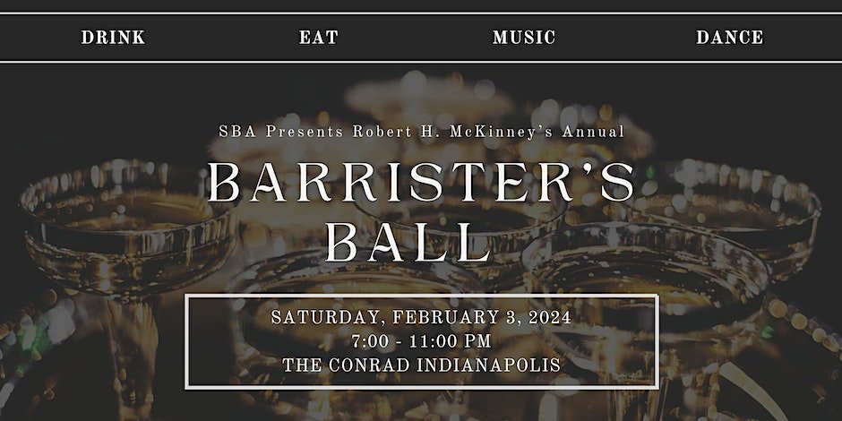 IU McKinney School of Law Barristers Ball