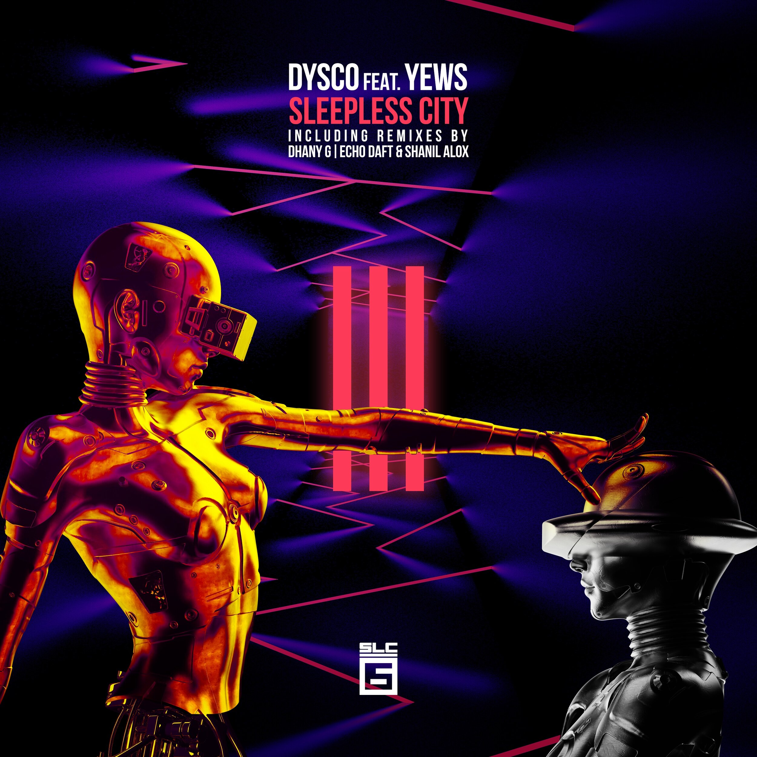 Dysco - Sleepless City feat. YEWS with Dhany G and Echo Daft & Shanil Alox Remixes