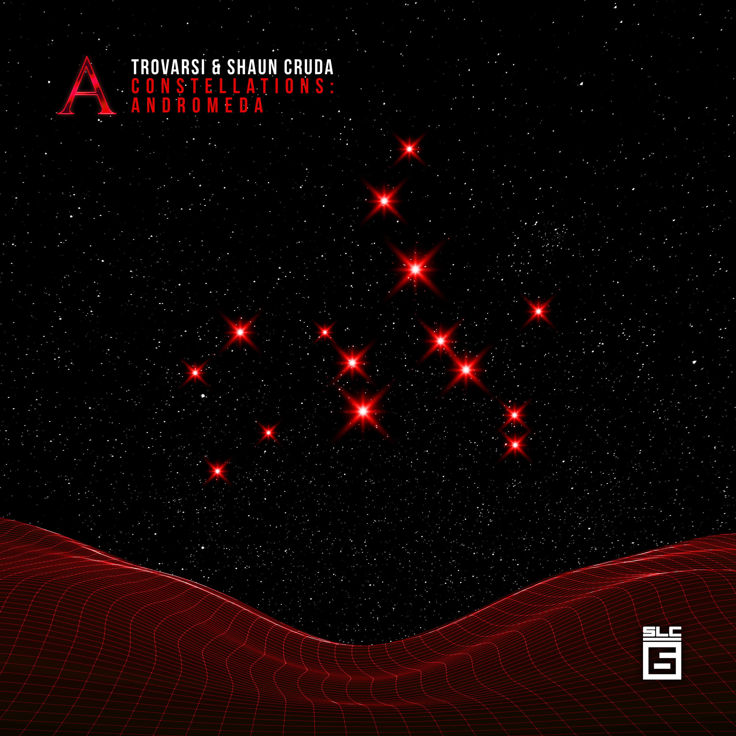 Constellations: Andromeda - Compiled and Mixed by Shaun Cruda & Trovarsi