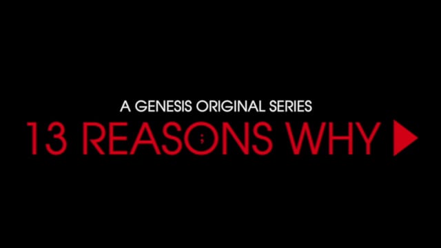 13 Reasons Why (Part 3)