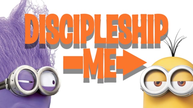Discipleship Me (Week 1)