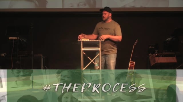 #TheProcess